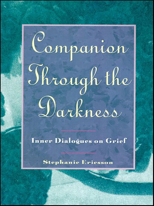 Title details for Companion Through the Darkness by Stephanie Ericsson - Available